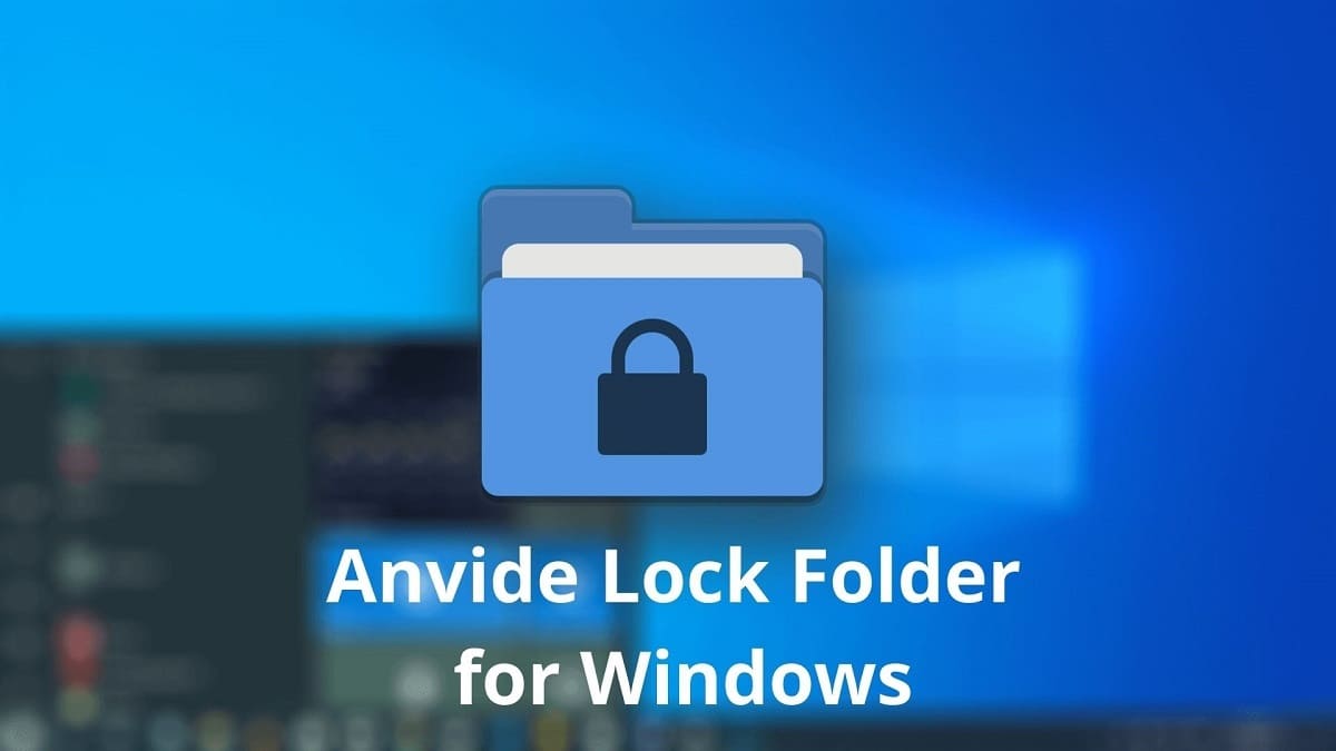 Anvide Lock Folder – Giải pháp bảo mật thư mục hiệu quả